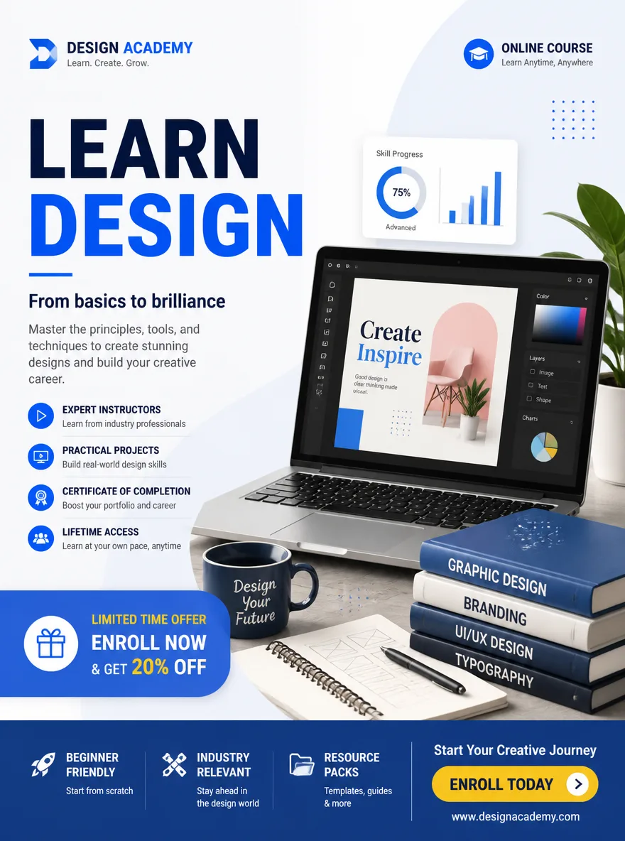 Create a modern online course promotion poster: clean blue and white background, laptop, books, charts, design elements, professional education brand style, large headline text “LEARN DESIGN”, subtitle “From basics to brilliance”, crisp readable text, bright trustworthy layout, 2K.